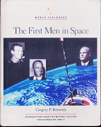 Imagen de archivo de First Men in Space (World Explorers) a la venta por SecondSale