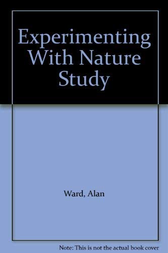 Beispielbild fr Experimenting with Nature Study zum Verkauf von Better World Books