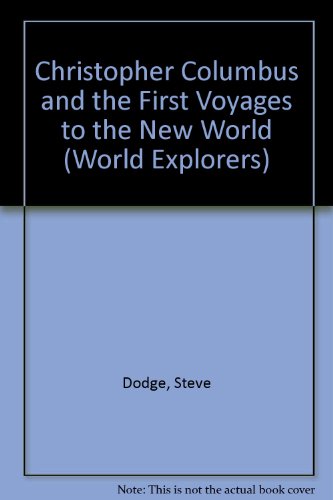 9780791015223: Christopher Columbus and the First Voyages to the New World (World Explorers)