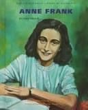 Stock image for Anne Frank (Chelsea House Library of Biographies) for sale by Ergodebooks