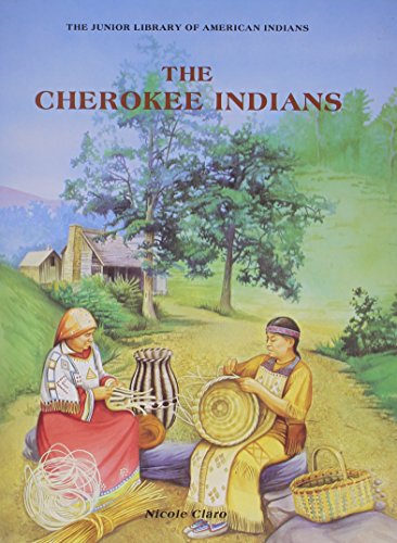 The Cherokee Indians (Junior Library of American Indians)