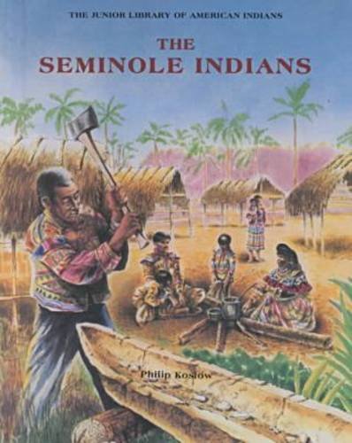 Stock image for The Seminole Indians for sale by Better World Books: West