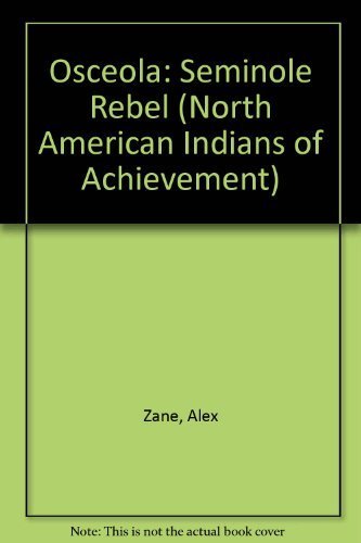 Beispielbild fr Osceola: Seminole Rebel (North American Indians of Achievement) zum Verkauf von SecondSale