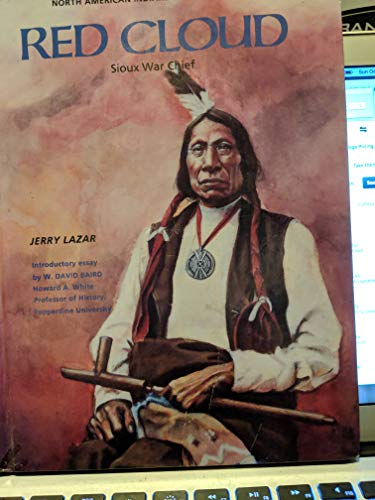 Stock image for Red Cloud : Sioux War Chief for sale by Better World Books