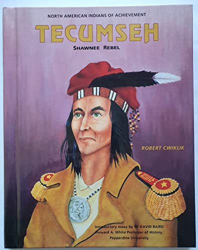 Beispielbild fr Tecumseh : Shawnee Rebel zum Verkauf von Better World Books: West