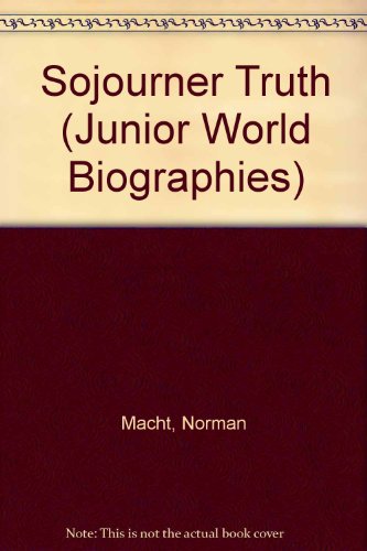 9780791017548: Sojourner Truth (Junior World Biographies)