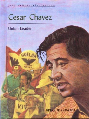 Stock image for Cesar Chavez (Junior World Biographies) for sale by Ergodebooks