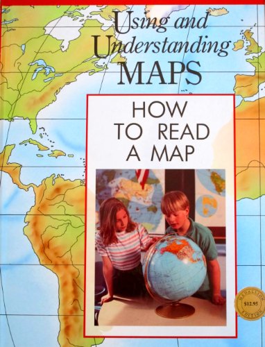 9780791018125: How to Read a Map (Using & Understanding Maps S.)