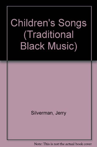 9780791018477: Children's Songs (Traditional Black Music S.)