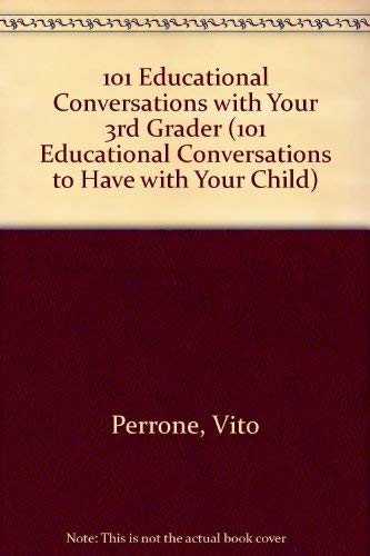 9780791019191: 101 Educational Conversations With Your 3rd Grader (101 Educational Conversations You Should Have With Your Child)