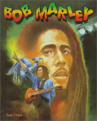 Bob Marley (Black Americans of Achievement) (9780791020418) by Dolan, Sean