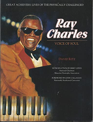 Ray Charles: Voice of Soul (Great Achievers : Lives of the Physically Callenged)