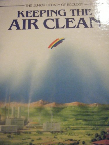 Imagen de archivo de Keeping the Air Clean a la venta por Better World Books