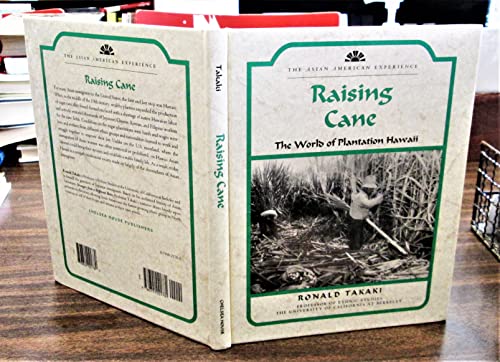 Imagen de archivo de Raising Cane : The World of Plantation Hawaii a la venta por Better World Books