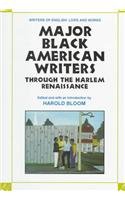 Major Black American Writers Through the Harlem Renaissance