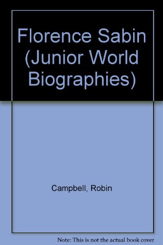 9780791022917: Florence Sabin: Scientist (Junior World Biographies)