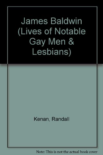 Stock image for James Baldwin (Lives of Notable Gay Men and Lesbians) for sale by More Than Words