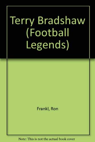 Beispielbild fr Terry Bradshaw (Football Legends) zum Verkauf von More Than Words