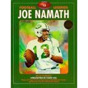 Stock image for Joe Namath (Football Legends) for sale by Wonder Book