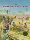 Imagen de archivo de The Seminole Indians a la venta por ThriftBooks-Dallas