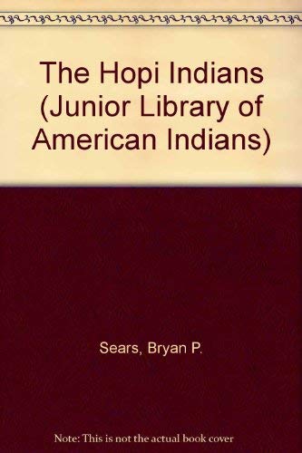 9780791024874: The Hopi Indians (Junior Library of American Indians)