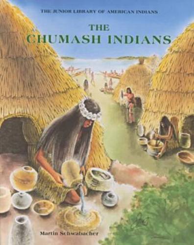 9780791024881: The Chumash Indians (Junior Library of American Indians)