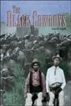 Stock image for The Black Cowboys for sale by Better World Books
