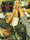 Beispielbild fr Struggle and Love: From the Gary Convention to the Present zum Verkauf von Aaron Books