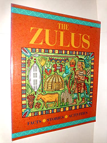 Imagen de archivo de The Zulus (Journey into Civilization) a la venta por Wonder Book