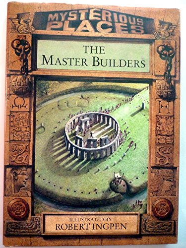 Imagen de archivo de Master Builders (Mysterious Places) a la venta por Wonder Book