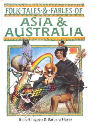 Stock image for Folk Tales and Fables of Asia and Australia (Folk Tales and Fables Series) for sale by Jenson Books Inc