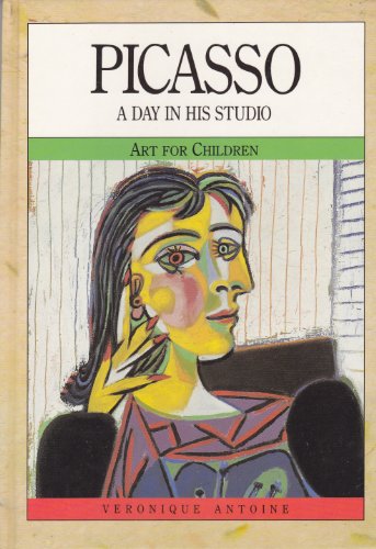 Beispielbild fr Picasso: A Day in His Studio (Art for Children) zum Verkauf von Wonder Book