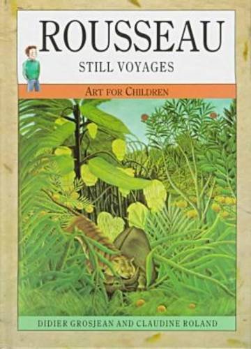 Stock image for Rousseau : Still Voyages for sale by Better World Books