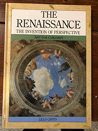 Stock image for The Renaissance: The Invention of Perspective (Art for Children) for sale by Hippo Books