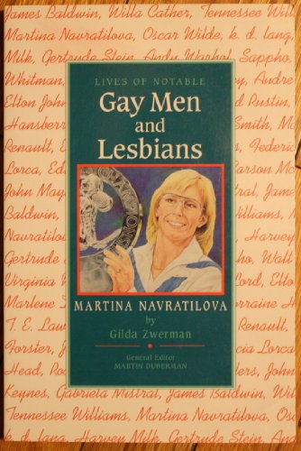 9780791028780: Martina Navratilova (Lives of Notable Gay Men and Lesbians)