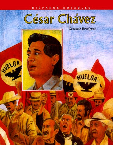 Imagen de archivo de Cesar Chavez a la venta por Better World Books: West