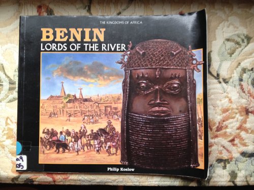 Imagen de archivo de Benin : Lords of the River a la venta por Better World Books