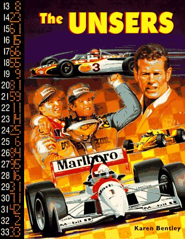 The Unsers (Race Car Legends) (9780791031865) by Bentley, Karen