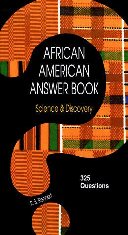 Beispielbild fr Science & Discovery: 325 Questions (African American Answer Book) zum Verkauf von SecondSale