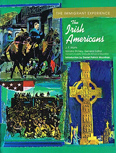 Beispielbild fr The Irish Americans (Immigrant Experience) zum Verkauf von Ergodebooks