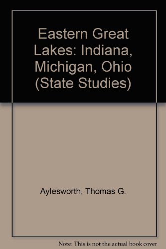 9780791034095: Eastern Great Lakes: Indiana, Michigan, Ohio (State Studies)