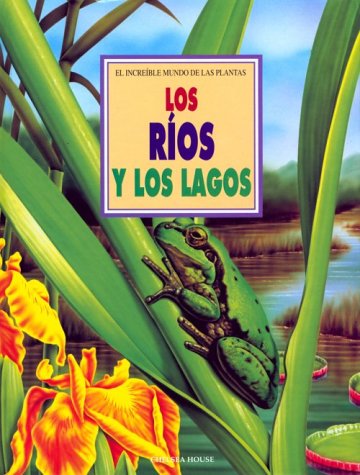 Beispielbild fr La Vegetacion de los Rios, Lagos y Pantanos zum Verkauf von Better World Books: West