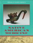 Stock image for Native American Medicine (Indians of North America) for sale by The Book Cellar, LLC