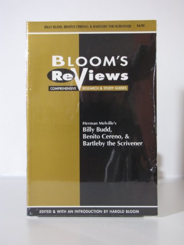 Herman Melville's Billy Budd, Benito Cereno, & Bartlebythe Scrivener (Bloom's Reviews Comprehensive Research & Study Guides) (9780791041130) by Bloom, Harold