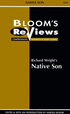 9780791041390: Bloom's Reviews: Native Son (Bloom's reviews: comprehensive research & study guides)
