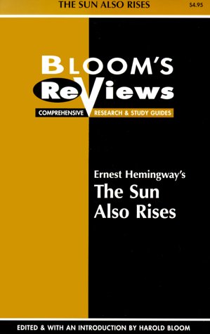 Ernest Hemingway's the Sun Also Rises: Edited and With an Introduction by Harold Bloom (9780791041659) by Bloom, Harold