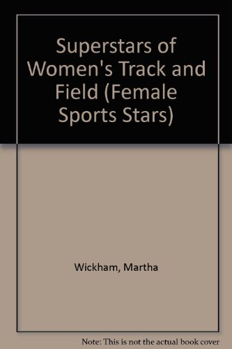 Stock image for Superstars of Women's Track and Field for sale by Better World Books