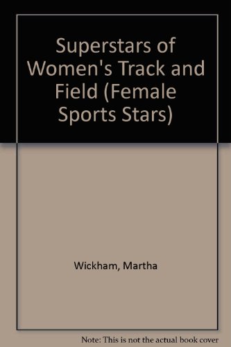 9780791043943: Superstars of Women's Track and Field (Female Sports Stars)