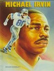 Stock image for Michael Irvin (Football Legends) for sale by ThriftBooks-Atlanta