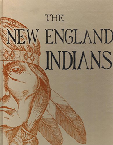 Beispielbild fr The New England Indians zum Verkauf von Better World Books